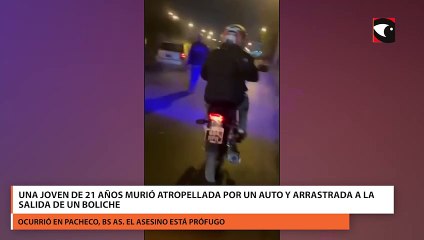 Una joven de 21 años murió atropellada por un auto y arrastrada a la salida de un boliche