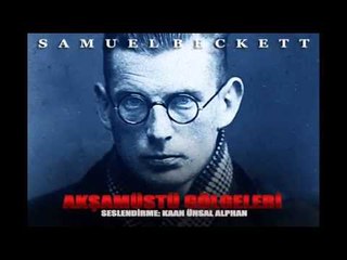 Samuel Beckett - Akşamüstü Gölgeleri (Deneme)