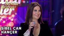 Hançer - @SibelCan| Şarkılar Bizi Söyler | Performans