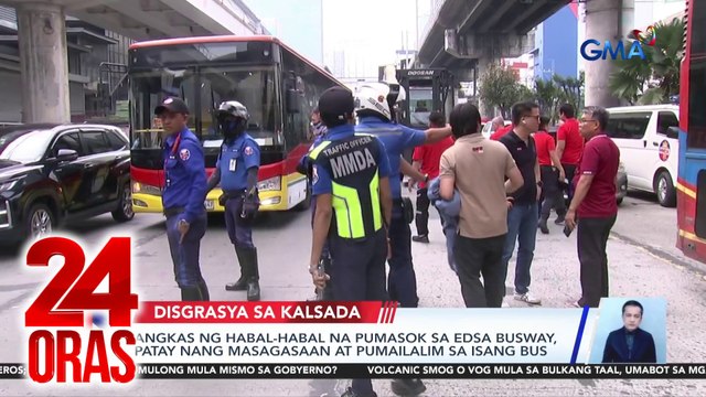 24 Oras: (Part 2) Aksidente dahil sa pagpasok sa EDSA busway; Lagay ng panahon; Sen. Padilla, humingi ng paumanhin sa naging pahayag sa marital rape, atbp.