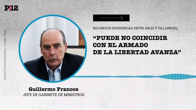 Francos reconoció diferencias entre Milei y Villarruel
