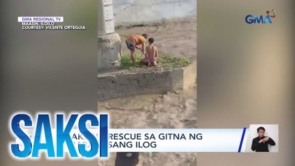 Saksi: (Part 3) Pagsagip sa lalaking na-trap sa ilog; Inanod na mga sasakyan sa Austria; Ilocano dishes