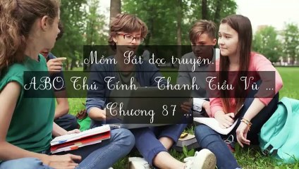 C85-C89 ABO Thú Tính - Thanh Tiểu Vũ