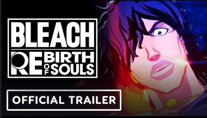 Bleach: Rebirth of Souls | Yasutora Sado (Chad) Character Trailer