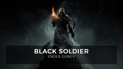 Cinematic Victory Music - Black Soldier -  Ender Guney (Official Audio)