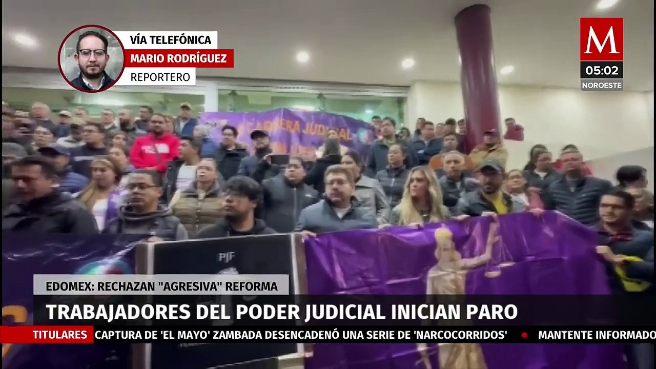 Reforma judicial provoca paro de labores de trabajadores del Poder Judicial en Edomex