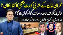 Imran Khan's Military Trial? Babar Awan's Exclusive Interview with Meher Bukhari