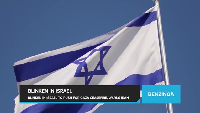Blinken Arrives in Israel to Push for Gaza Ceasefire Amid Rising Regional Tensions, Prompting Warnings from Washington to Iran