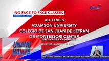 No face-to-face classes as of 7:09 AM (August 20, 2024) | Unang Balita