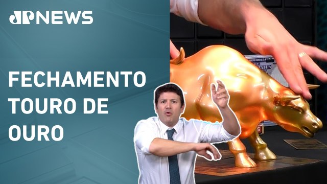 Ibovespa fecha no maior nível da história; é Touro de Ouro | Fechamento Touro de Ouro