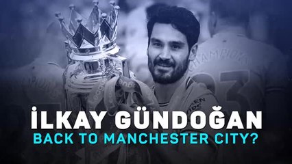 Ilkay Gundogan: will Barcelona star return to Man City?