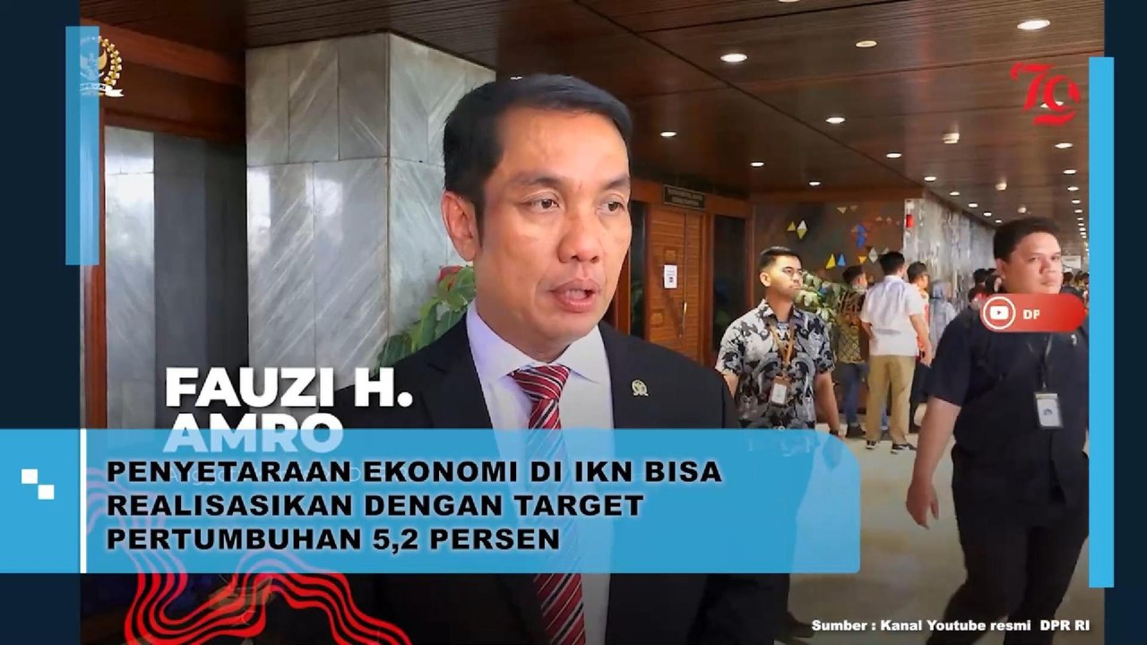 Penyetaraan Ekonomi Di IKN Bisa Realisasikan Dengan Target Pertumbuhan 5,2 Persen