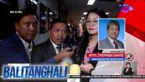 Panayam kay Atty. Stephen David, abogado ni Alice Guo (August 20, 2024) | Balitanghali