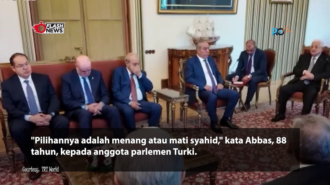 PEMIMPIN PALESTINA BERI TAHU PARLEMEN TURKI BAHWA DIRINYA AKAN KE GAZA