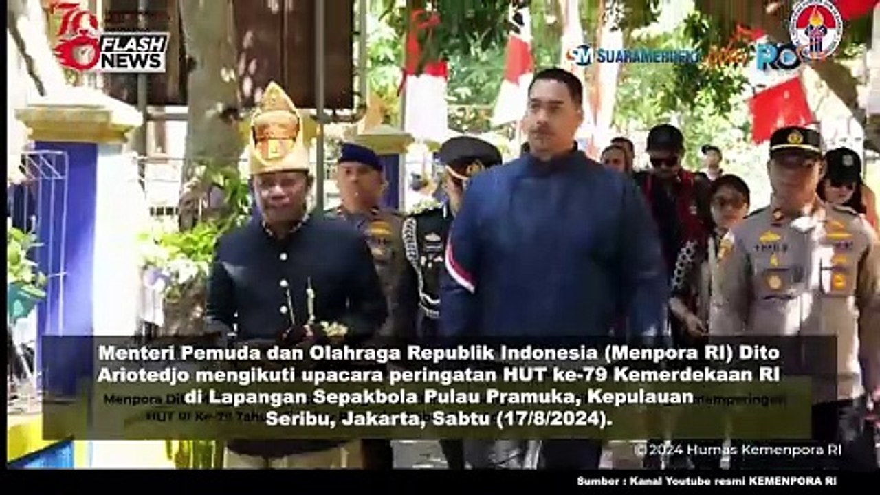Menpora Dito Hadiri Peringatan HUT Ke-79 RI di Pulau Pramuka, Kabupaten Kepulauan Seribu, Jakarta