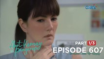 Abot Kamay Na Pangarap: Lyneth, mag-move on ka na! (Episode 607 - Part 1/3)