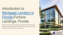 Mortgage Lenders in Florida | Fortune Lendings Florida