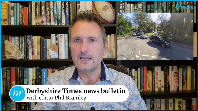 Derbyshire Times news bulletin 20th August
