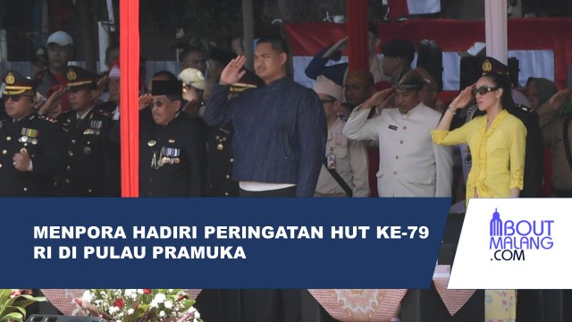 MENPORA DITO MENGHADIRI PERINGATAN HUT KE-79 RI DI PULAU PRAMUKA, KABUPATEN KEPULAUAN SERIBU
