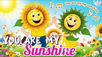 You Are My Sunshine - Beloved Nursery Rhyme _ Calming Music for Babies_HD