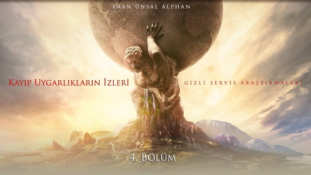 Kayıp Uygarlıkların İzleri | 4. Bölüm: Gizli Servis Araştırmaları