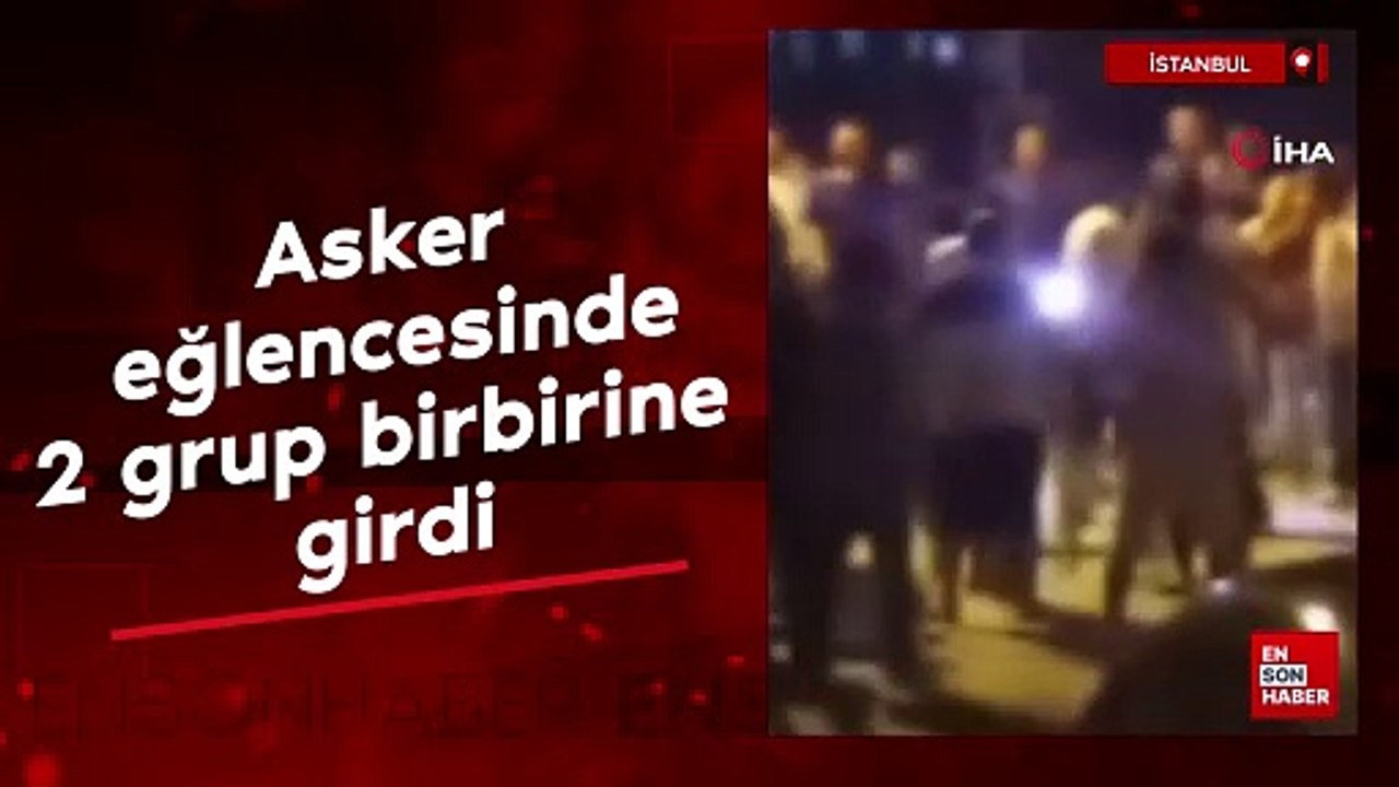 İstanbul'da asker eğlencesi kavgaya dönüştü