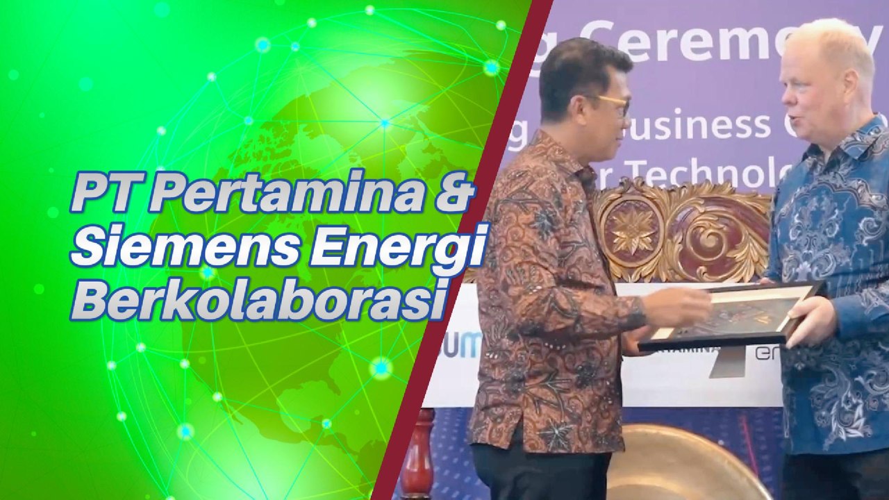 PT Pertamina Bersama Siemens Energi Berkolaborasi, Ini Bentuknya