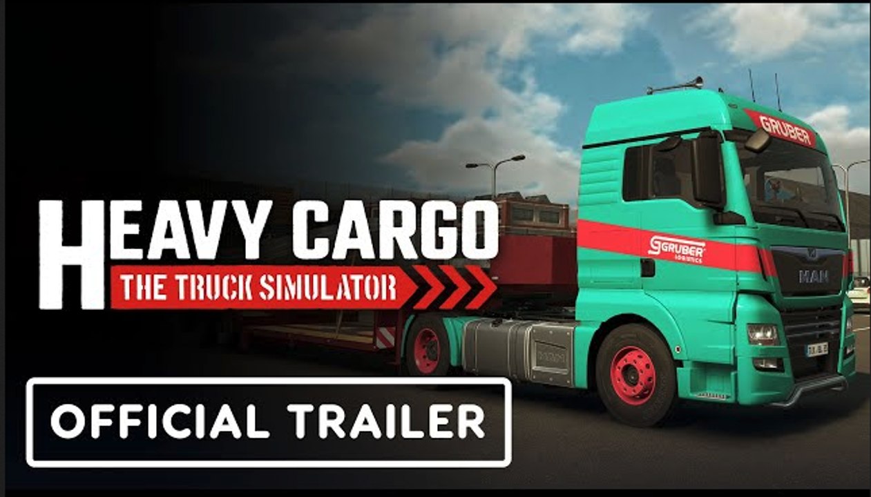 Heavy Cargo: The Truck Simulator | Release Date Trailer