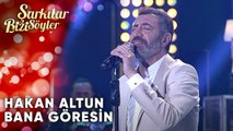 Bana Göresin - Hakan Altun | Şarkılar Bizi Söyler | Performans