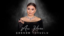 Şebnem Tovuzlu - Ana Kürüm
