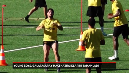 Young Boys, Galatasaray maçı hazırlıklarını tamamladı