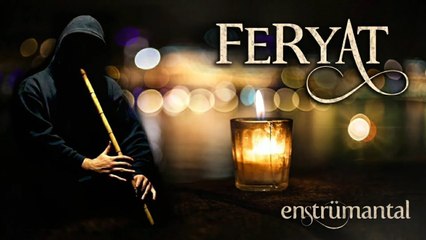 FERYAT ♫ Duygusal Ney Fon Müziği
