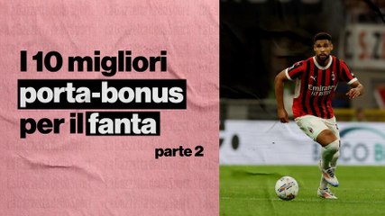 I migliori porta-bonus, escludendo gli attaccanti: 10 prendere al Fanta