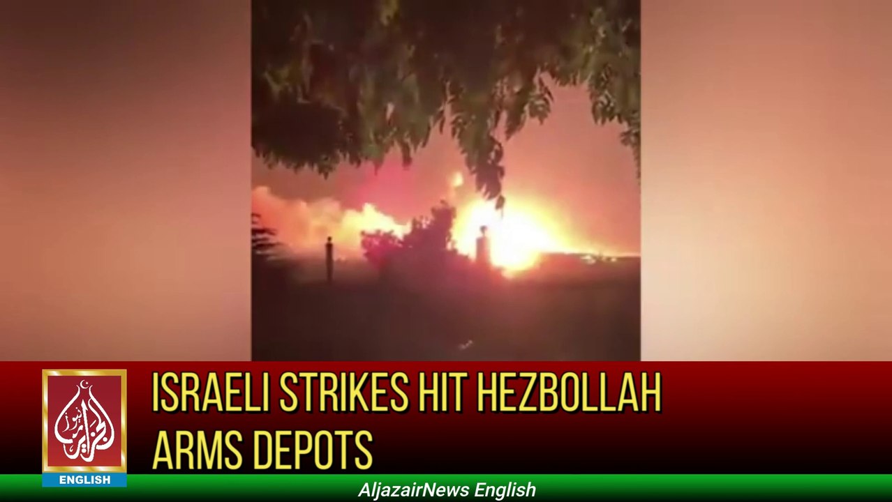 Israeli strikes hit Hezbollah arms depots in Lebanon, sparking fears of escalating conflict | Aljazair News