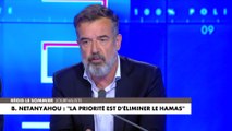 Régis Le Sommier : «La structure du Hamas n’est pas détruite»