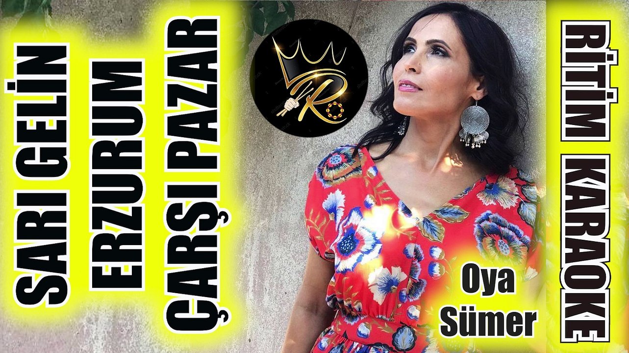 Sarı Gelin (Erzurum Çarşı Pazar) - Oya Sümer ✩ Ritim Karaoke (Erzurum Hüseyni Minör 10/8 Anonim)