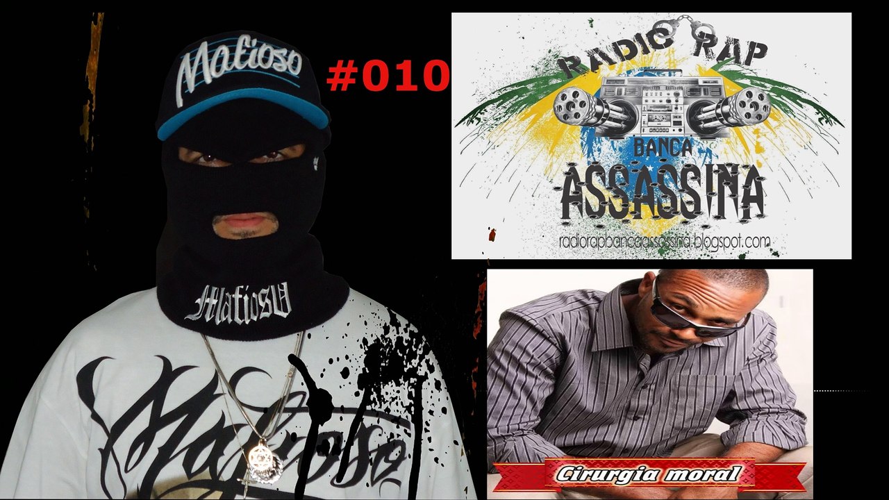 #010 - CIRURGIA MORAL / BUBBA SPARXXX - RADIO RAP BANCA ASSASSINA -- KWAI -- www.kwai.com/@fabriciodrx77