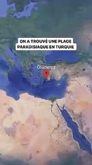On a trouvé une plage paradisiaque en Turquie 