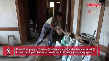 Üniversiteden inşaat işçiliğine! 'Kadın bu işten ne anlar' dediler ama...