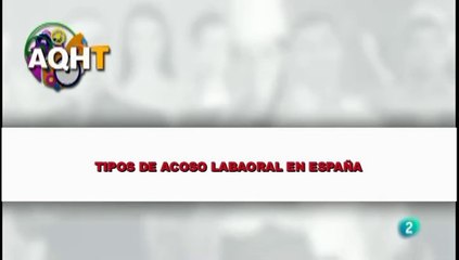 TIPOS DE ACOSO LABORAL EN ESPAÑA