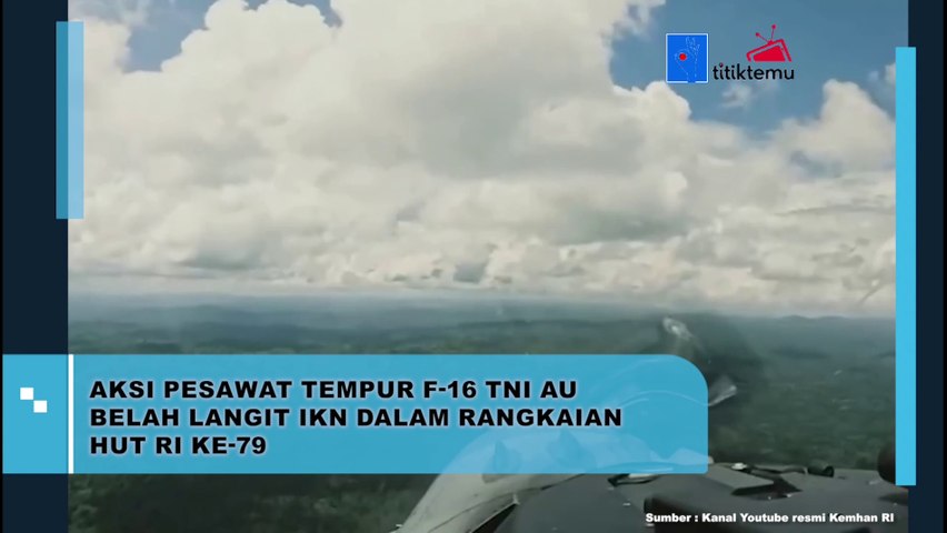 Aksi Pesawat Tempur F-16 TNI AU Belah Langit IKN saat Rangkaian HUT RI ke-79