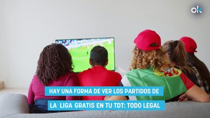 Hay una forma de ver los partidos de La Liga gratis en tu TDT: todo legal