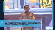 Ibu Iriana Dan Oase Kim Hadiri Sosialisasi Anti Narkoba, Di Kota Makassar Ingatkan Generasi Muda Tentang Bahayanya Narkotika