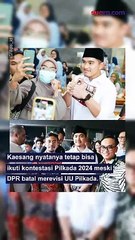 Eks Ketua MK Ungkap Skenario Kaesang Bisa Maju Meski DPR Batal Revisi UU Pilkada, Ini Penjelasannya