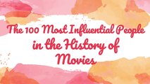 Episode - 03 (51-100) | Top100 Most Influential People in the History of the Movies