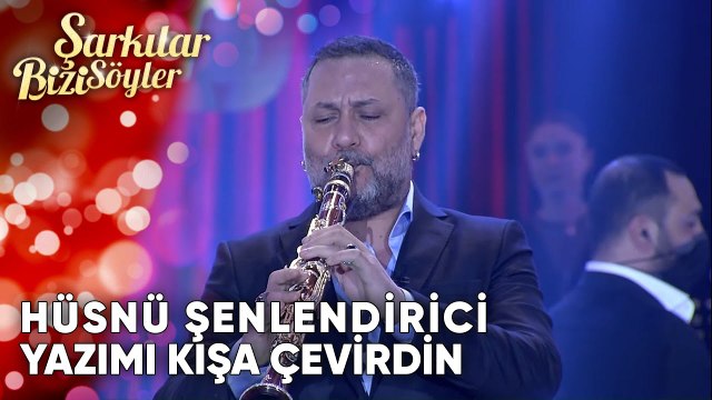 Yazımı Kışa Çevirdin - Hüsnü Şenlendirici | Şarkılar Bizi Söyler | Performans