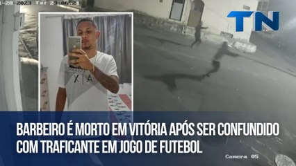 Barbeiro é morto em Vitória após ser confundido com traficante em jogo de futebol