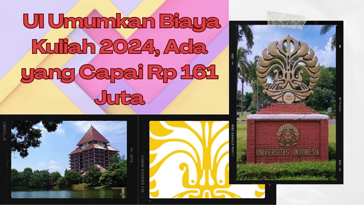 UI Umumkan Biaya Kuliah 2024, Ada yang Capai Rp 161 Juta calon mahasiswa wajib tau