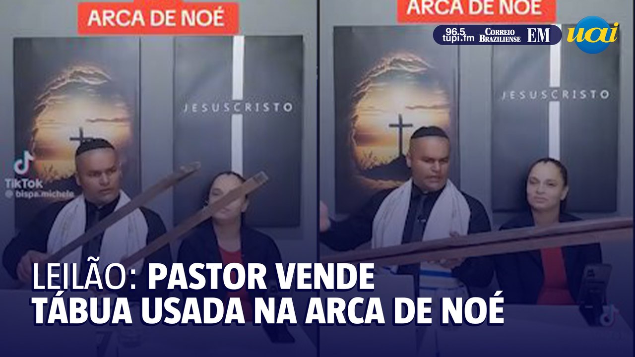 Pastor vende tábua da Arca de Noé