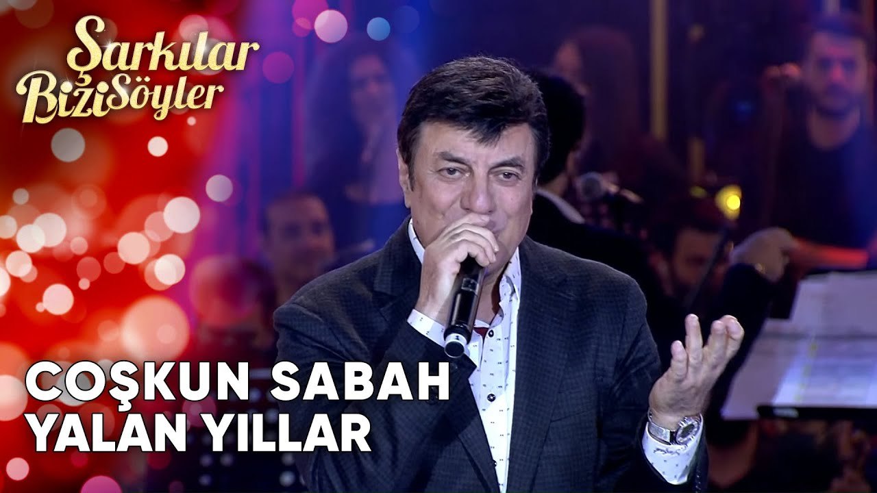 Yalan Yıllar - Coşkun Sabah | Şarkılar Bizi Söyler | Performans